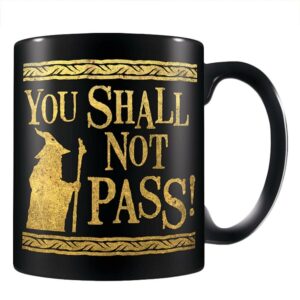 The Lord Of The Rings (You Shall Not Pass) Black Pod Mug